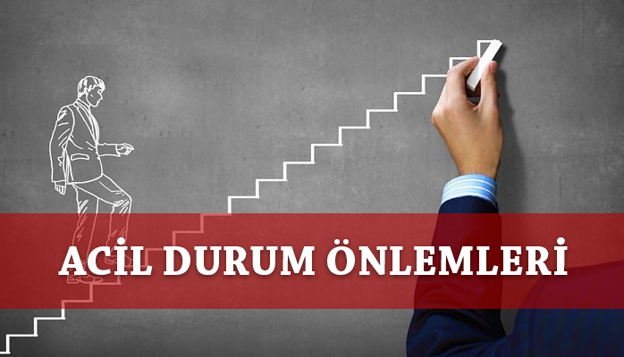 İşyerlerinde Uygulanması Gereken Acil Durum Önlemleri